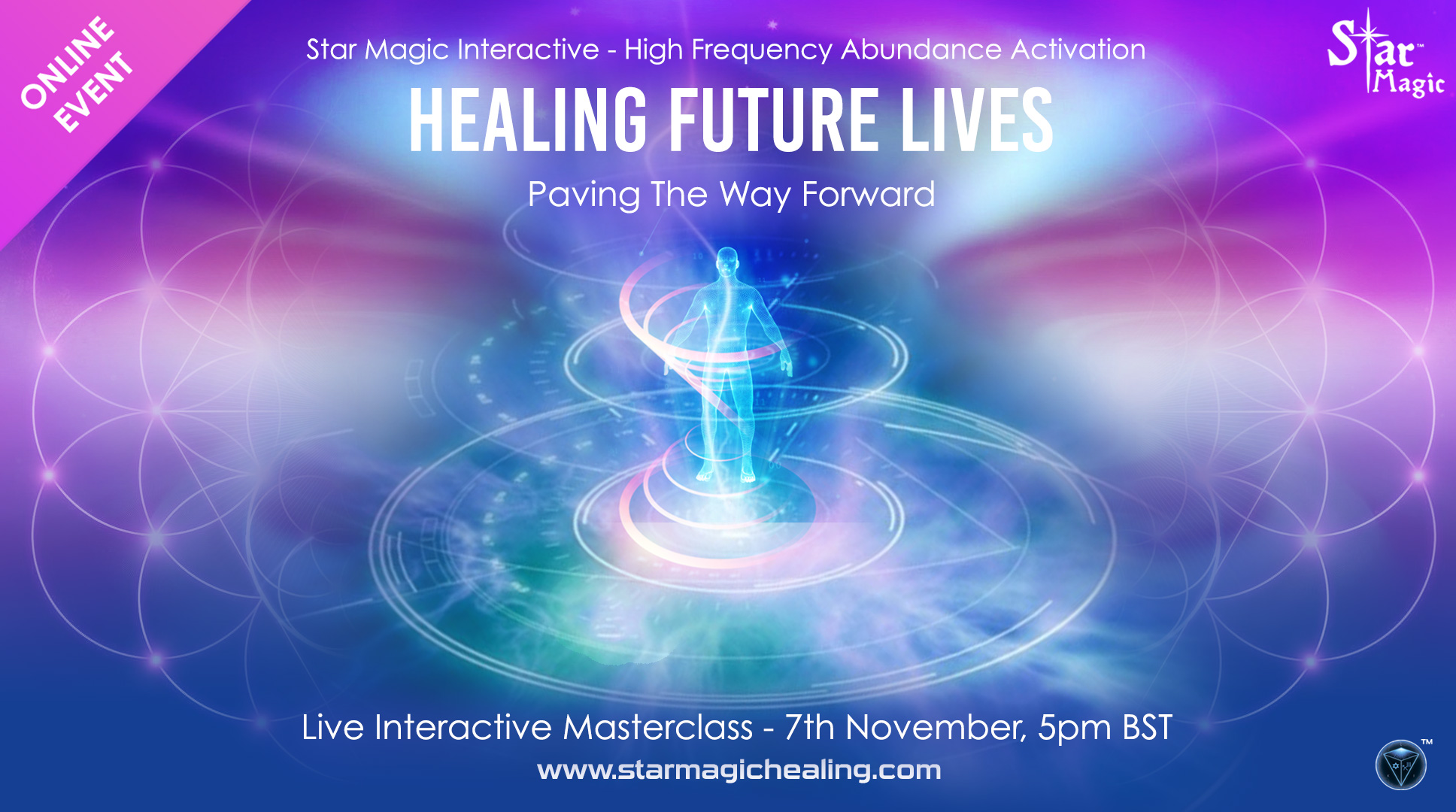 Healing Future Lives - Star Magic